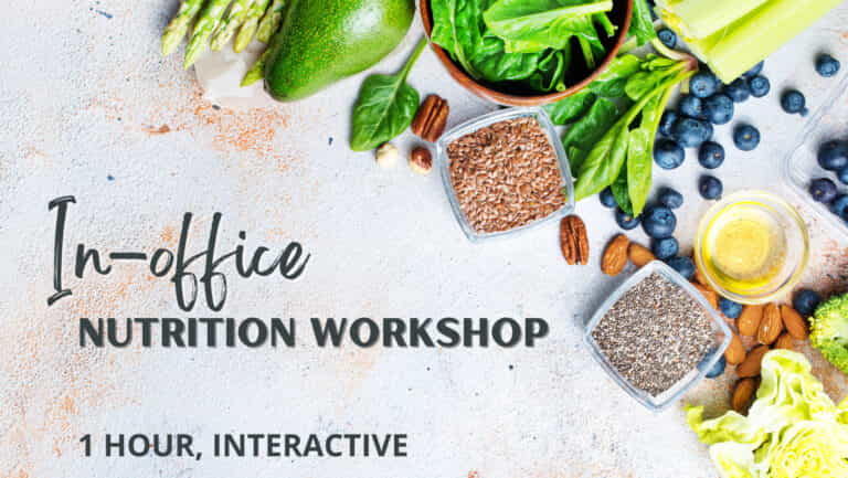 In-Office Nutrition Workshop